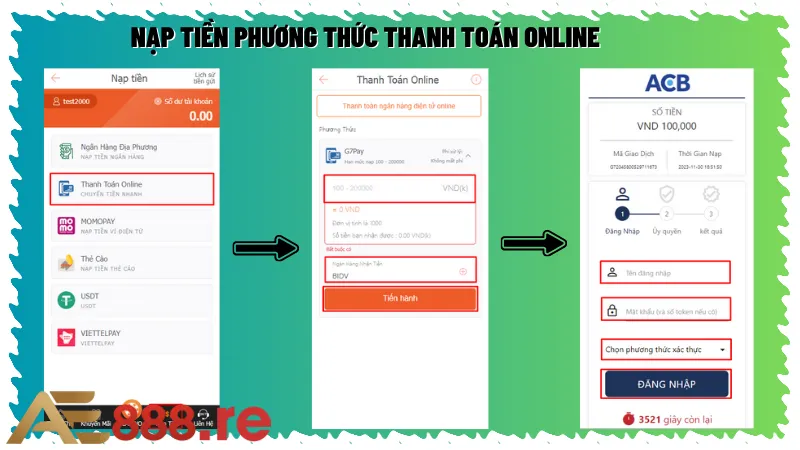 Hướng dẫn nạp tiền AE888 bằng phương thức chuyển tiền nhanh